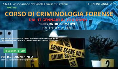 CORSO DI CRIMINOLOGIA FORENSE